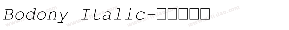 Bodony Italic字体转换